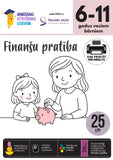 Finanšu pratība bērniem sadarbībā ar Latvijas Bankas Naudas skolu, 25 lpp.